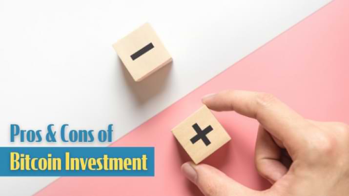 Pros and Cons of Bitcoin Investment 2020