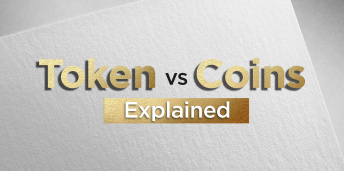                                              Token vs Coins Explained
                                         