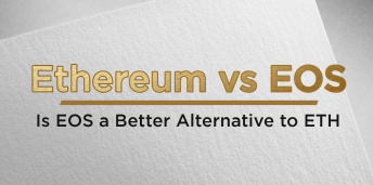                                              Ethereum vs EOS: Is EOS a Better Alternative to ETH
                                         