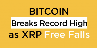                                                              Bitcoin Breaks Record High as XRP Free Falls
                                                         