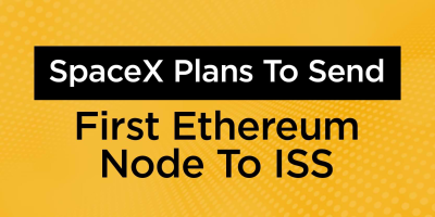                                                         SpaceX Plans To Send First Ethereum Node To ISS
                                                     