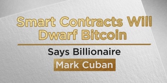                                              Smart Contracts Will Dwarf Bitcoin, Says Billionaire Mark Cuban
                                         