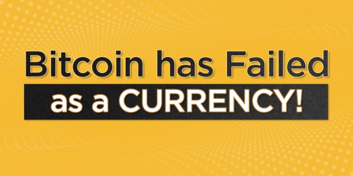 How Bitcoin failed as a CURRENCY