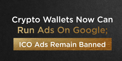                                                         Crypto Wallets Now Can Run Ads On Google; ICO Ads Remain Banned
                                                     
