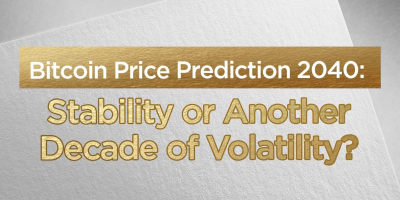                                                         Bitcoin Price Prediction 2040: Stability or Another Decade of Volatility?
                                                     