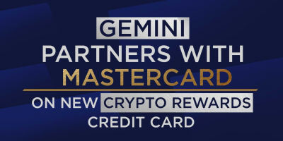                                                              Gemini Partners With Mastercard on New Crypto Rewards Credit Card
                                                         