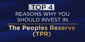                                              Top 4 Reasons Why You Should Buy The Peoples Reserve (TPR)
                                         