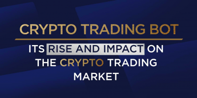                                                              Crypto Trading Bot: Its Rise And Impact on The Crypto Trading Market
                                                         