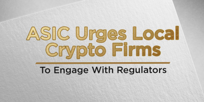                                                              ASIC Urges Local Crypto Firms To Engage With Regulators
                                                         