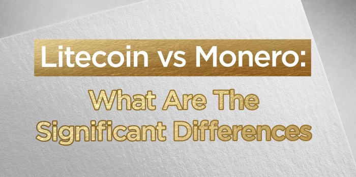 litecoin vs bitcoin vs monero