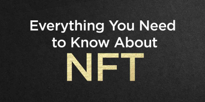                                                         Everything You Need to Know About NFT
                                                     