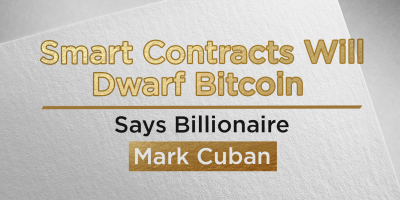                                                              Smart Contracts Will Dwarf Bitcoin, Says Billionaire Mark Cuban
                                                         