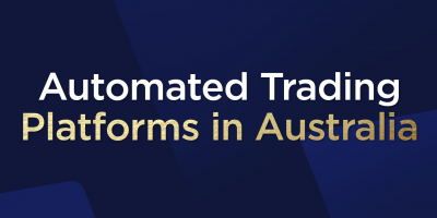                                                         Automated Trading Platforms in Australia: What they are?
                                                     