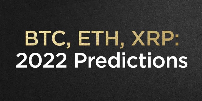 BTC, ETH, XRP: 2022 Predictions for Cryptocurrencies